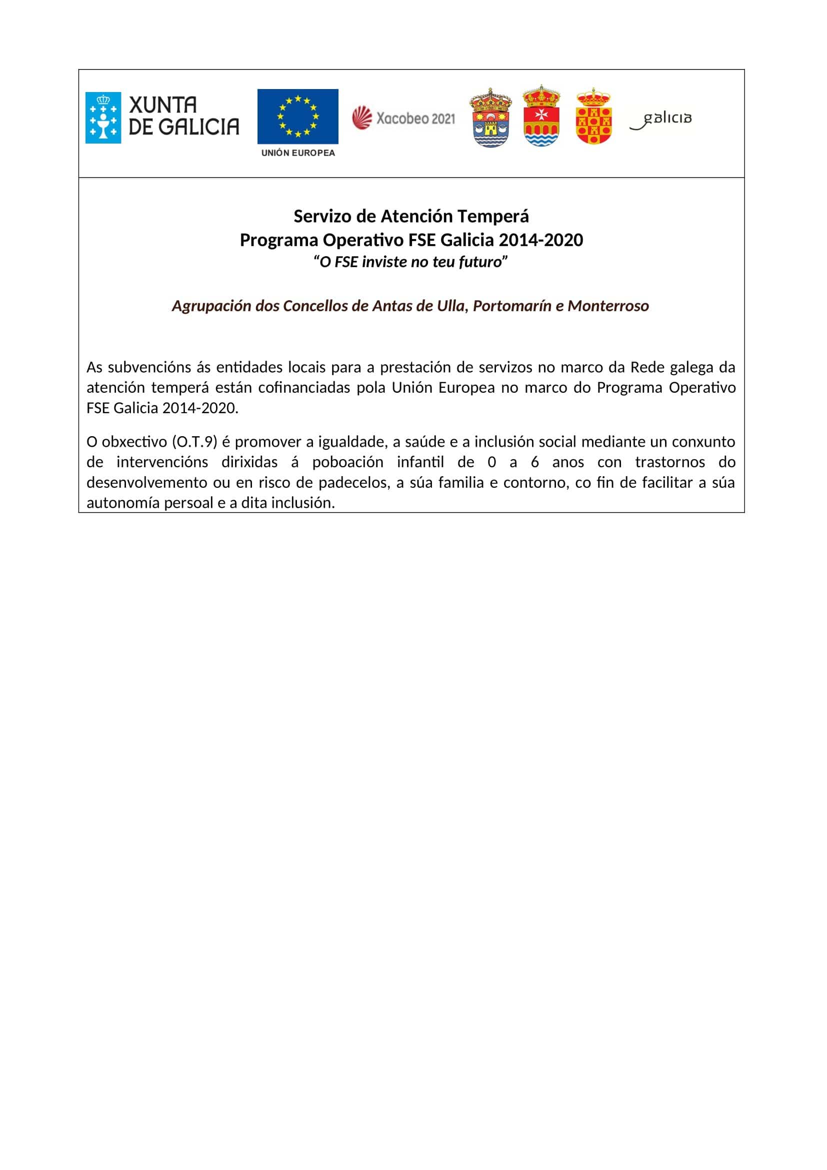 En breve poñerase en marcha a xestión compartida de Antas de Ulla, Portomarín e Monterroso para dar resposta ás necesidades transitorias ou permanentes que presentan os nenos e nenas con transtornos no desenvolvemento ou en risco de padecelos, para facilitar o desenvolvemento da súa autonomía personal e a inclusión social.